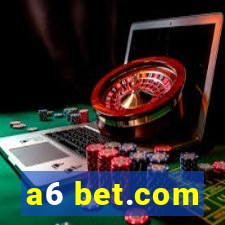 a6 bet.com